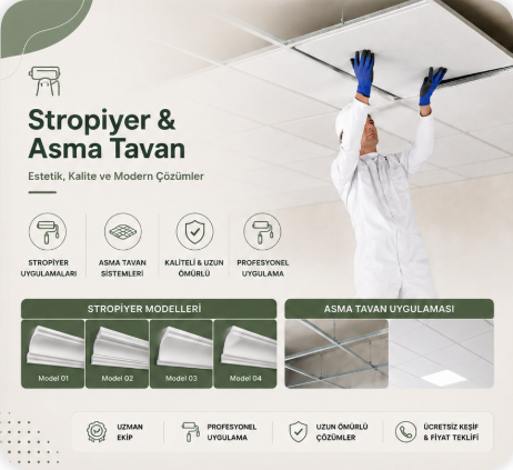 Stropiyer & Asma Tavan
